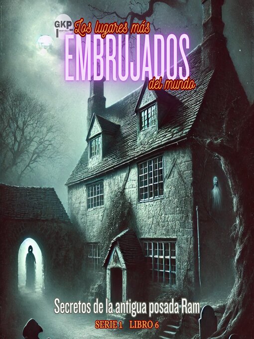 Title details for Secretos de la antigua posada Ram by Grant Kelly - Available